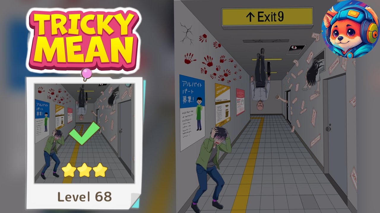 Tricky Mean – Level 68 the strange underground passage Guide