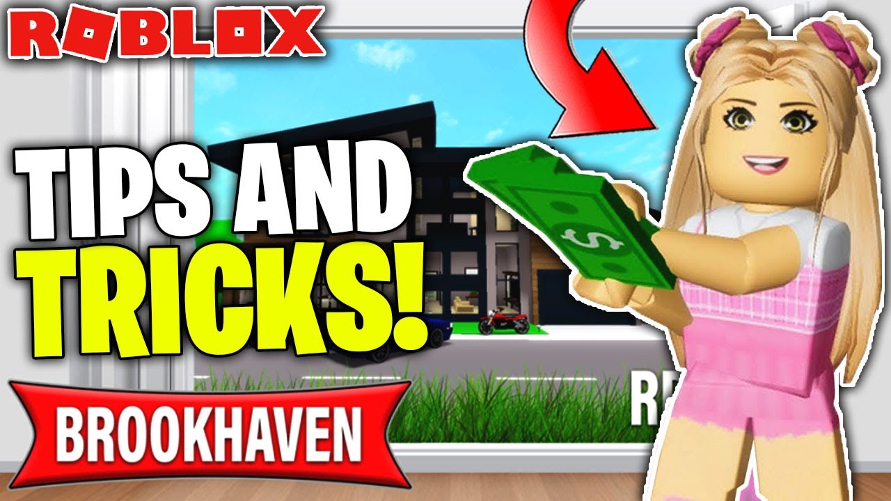 Roblox Brookhaven Cheats and Tips