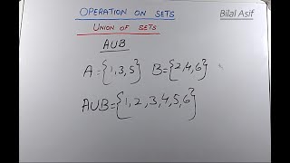 Union of Sets, OPERATION ON SET, set theory