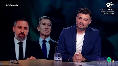 Gabriel Rufián advierte ante un posible adelanto electoral: "Está de moda ser facha" - El Intermedio