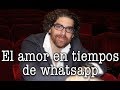 Demian Bucay - El AMOR en tiempos de whatsapp - Conferencia COMPLETA