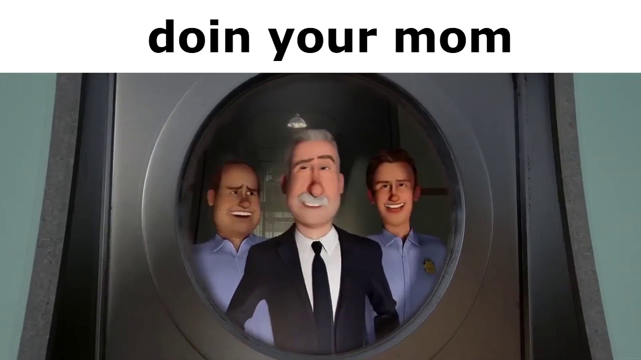 Doing Your Mom
