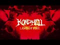 KORDHELL - LAND OF FIRE (SLOWED   REVERB)