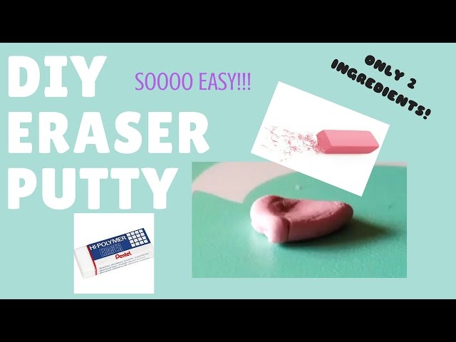 DIY Eraser Putty! ONLY 2 INGREDIENTS!!! 