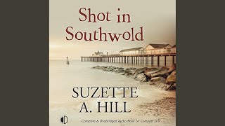 Chapter 31.2 - Shot in Southwold
