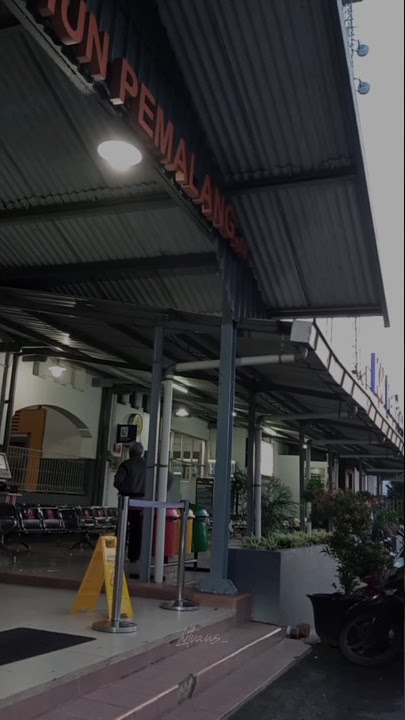 Stasiun KA🚂 Pemalang✨|Aesthetic video✨ 🎵Lotus - Massobeats #storywa #aesthetic #massobeats #lofi