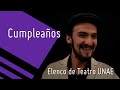 Cumpleaños, Elenco de Teatro UNAE