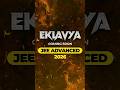 Eklavya for JEE Advanced 2026 : Coming Soon