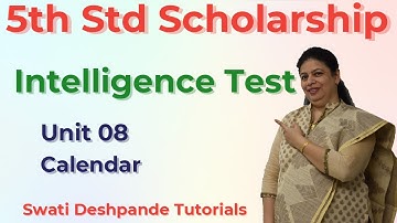 Scholarship 5th Std Intelligence Test - Unit 08 Calendar