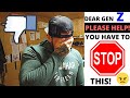 Dear Gen Z, What does it mean to be HUMAN?!