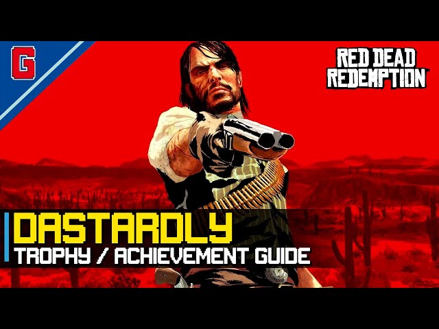 Red Dead Redemption: Achievement/Trophy List, Discussion and Hall