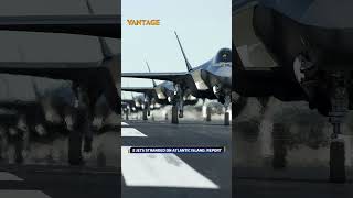 UK's F-35 Stranded Again, Raises Serious Trust Issues | Vantage on Firstpost