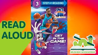 Space Jam: A New Legacy - Get In The Game Read-Aloud 🏀📖 #SpaceJamANewLegacy #ReadAloud #storytime