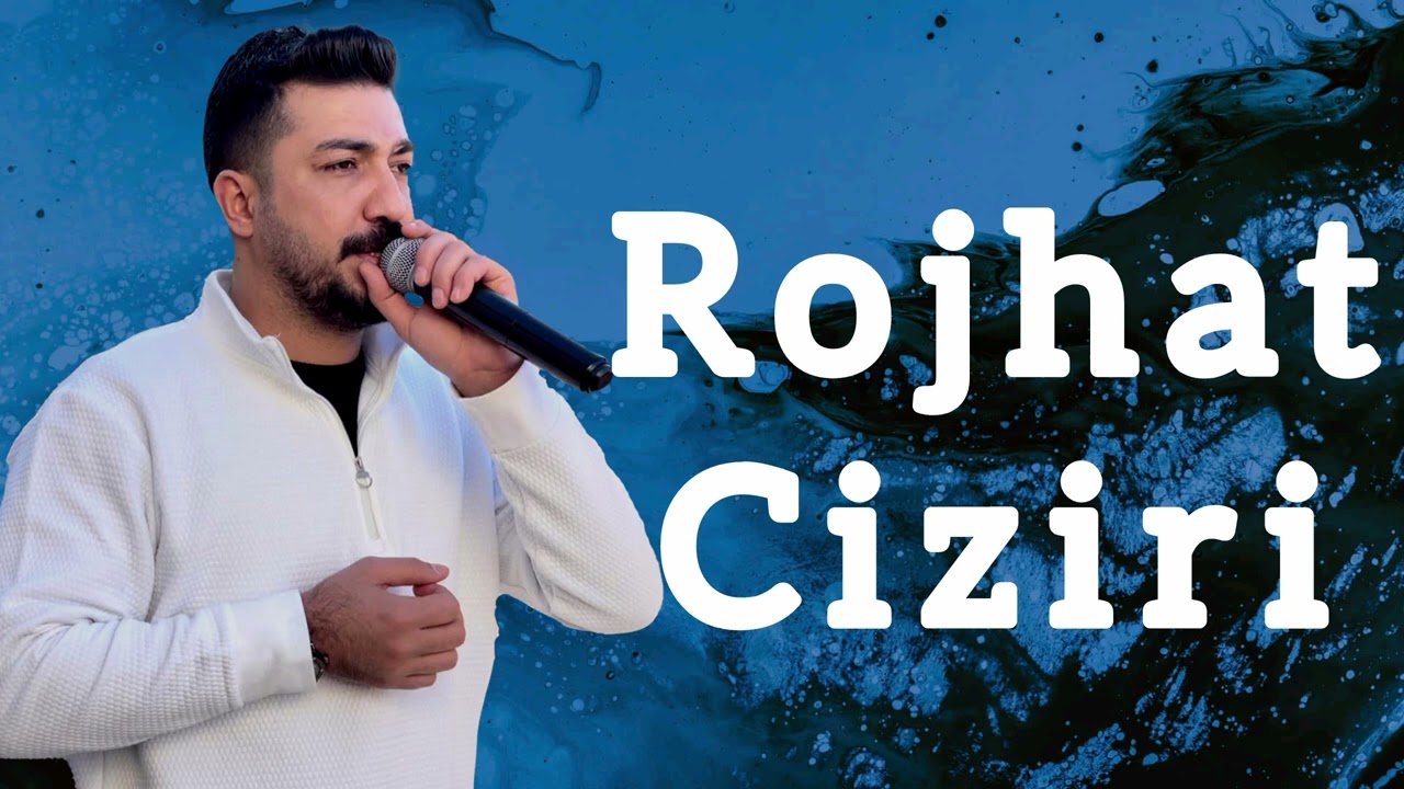 Rojhat Ciziri New Wedding Song ( Düğün Şarkıları) 