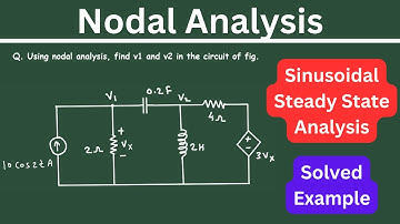 Nodal Analysis in Time Domain | Sinusoidal Steady State Analysis | Electrical Engineering