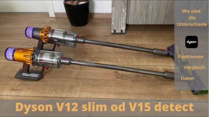 Dyson V12 vs. V15: Why You Should Downgrade to the V12