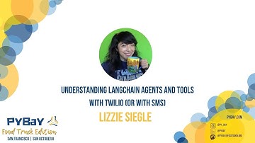 "Understanding LangChain Agents and Tools with Twilio (or with SMS)" - Lizzie Siegle (PyBay 2023)