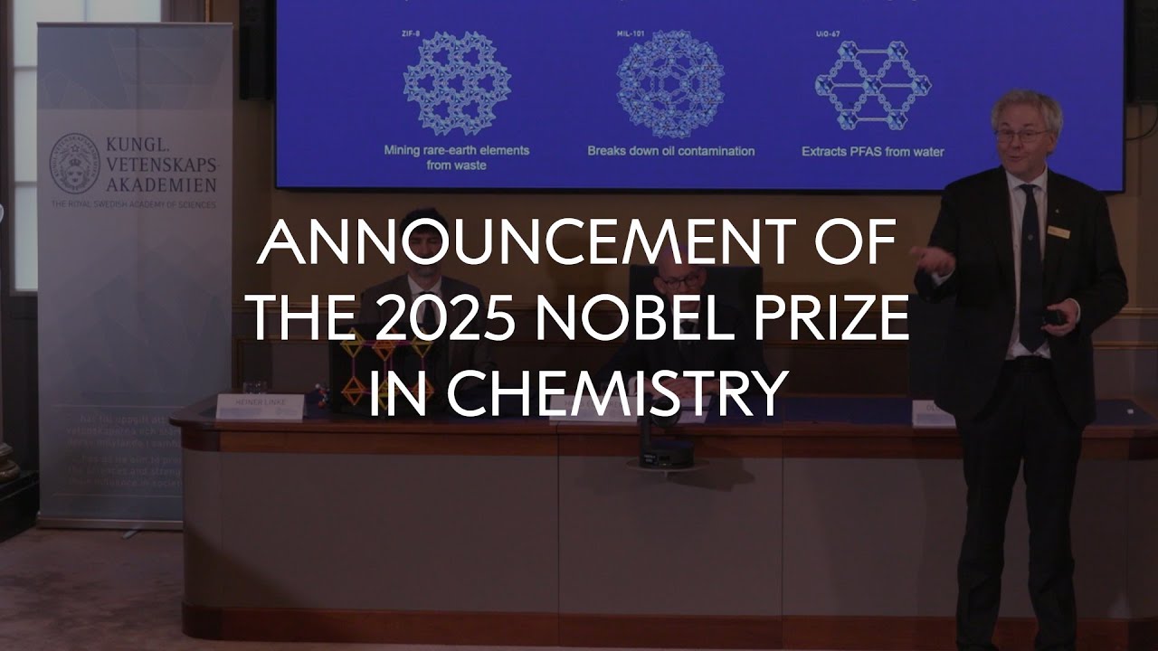 Announcement of the 2025 Nobel Prize in Chemistry