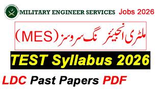 MES Test Syllabus 2026 | MES LDC Past Papers | MES LDC Test Preparation Series 2026 | MES Jobs 2026