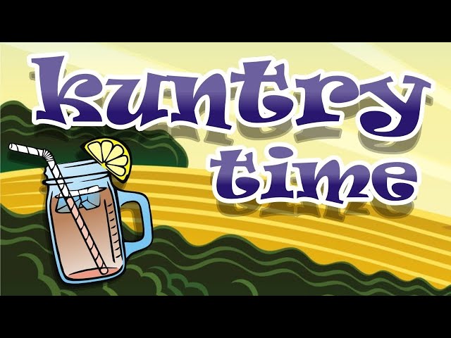 Kuntry Time - Relax and hangout stream