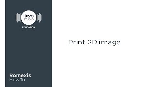 Romexis How To: Print 2d image