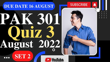 PAK301 Quiz 3  2022 / PAK301 Quiz 3 Solution 2022 / PAK 301 quiz 3 spring 2022 / PAK 301 Quiz3
