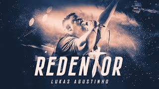 Lukas Agustinho - Redentor (Ao Vivo) chords