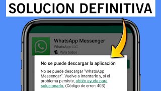 No se puede descargar la aplicación vuelve a intentarlo Solución