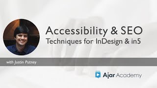 Accessibility & SEO Techniques for InDesign & in5 — Course Preview