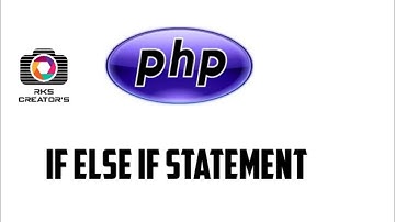 PHP if else if Statement || php control statements || php in tamil