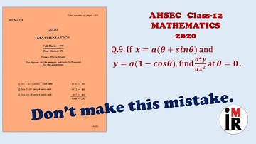 AHSEC | Mathematics | Class-12 | 2020 | Q.9 Solution || Calculus || By IMR