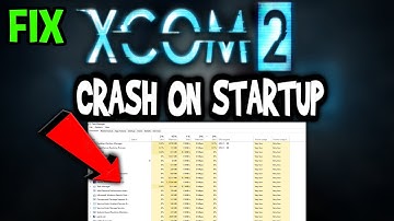 XCOM 2 – How to Fix Crash on Startup – Complete Tutorial