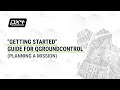 📖 "Getting Started" guide for QGroundControl (Planning a Mission)