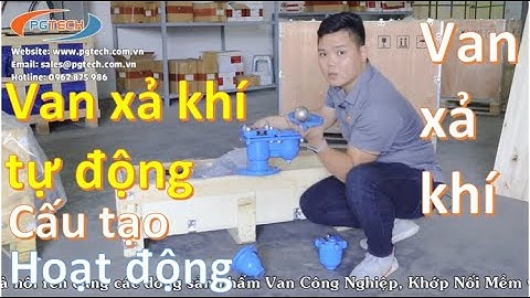 Van xả khí, cấu tạo và nguyên lý hoạt động của van xả khí tự động bằng gang nối ren và nối bích
