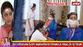 Gopi Hari Ini Episode 450 Senin 6 Juni 2022 || Dengan Kecerdasan Gopi Akhirnya Pramila Di Setrum