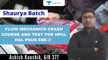 FLUID MECHANICS CRASH COURSE AND TEST FOR HPCL HAL PSUS ESE | HAL | PSU | GATE 2022 | Ashish Kaushik