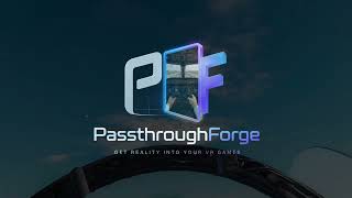 PassthroughForge Mixed Reality Tutorial: See Your Real Cockpit in VR (DCS, MSFS, Quest 3)