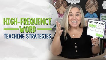 High Frequency Words Teaching Strategies