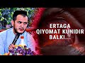 Balki qiyomat ertagadur | Sardor domla