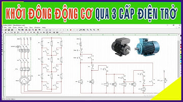 Khởi Động Động Cơ KĐB 3 pha Roto Dây Quấn Qua 3 Cấp Điện Trở Phụ |CADe Simu #33