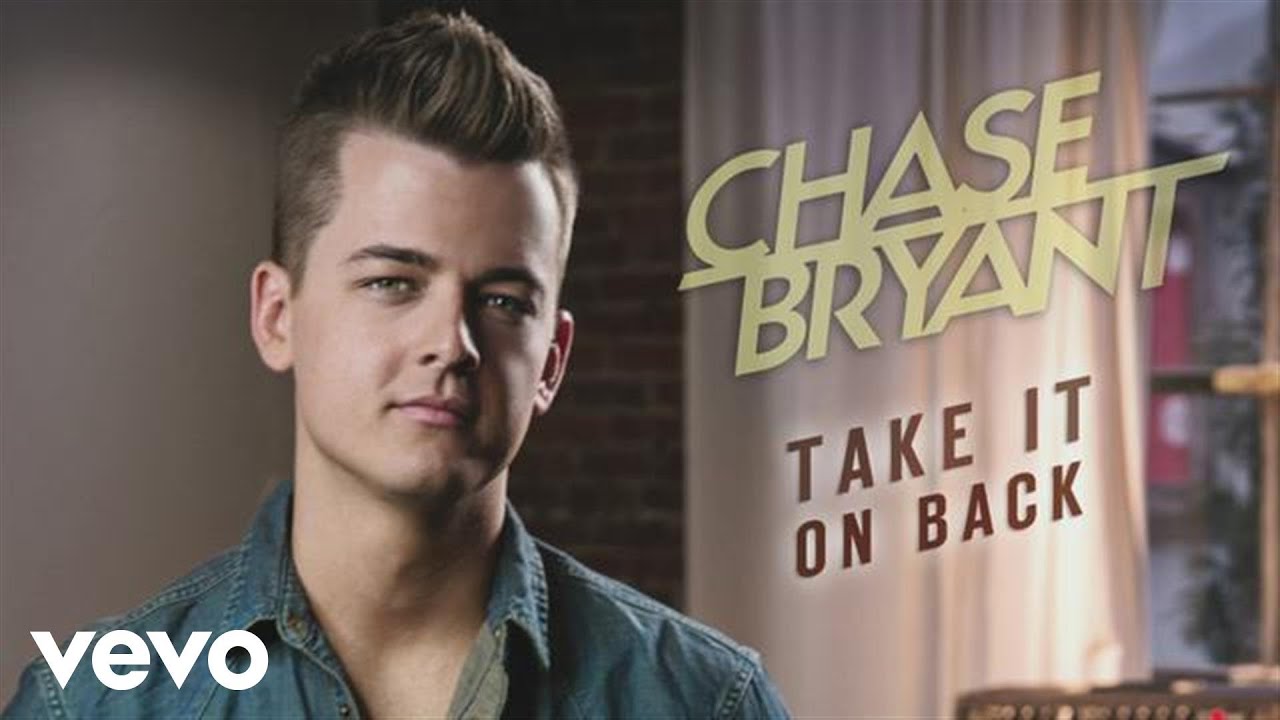 Chase Bryant Take It On Back Audio Acordes Chordify
