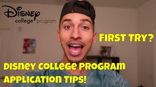 Disney College Program Application Advice! *GET IN WITH THIS ONE TIP*