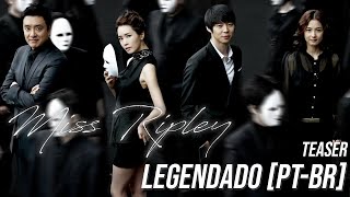 [Teaser] 미스 리플리 - Miss Ripley (2011) - legendado [PT-BR]
