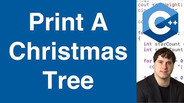 Print A Christmas Tree | C++ Example