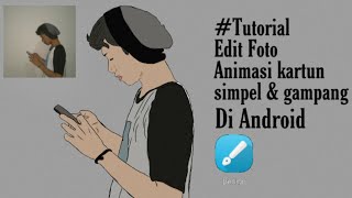 Cara edit Foto Animasi Kartun di android simpel dan gampang, cocok untuk pemula screenshot 1