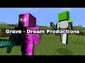 Grave - Dream Productions [Dream VS Daquavis $100,000 PVP Duel]
