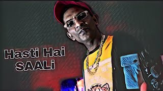 Hasti Hai Saali Latest Rap Song 2023 Haddi Bhai