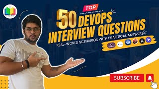 Top 50: DevOps (Real-World) Scenarios based Interview Questions with practical solution #interview Profile