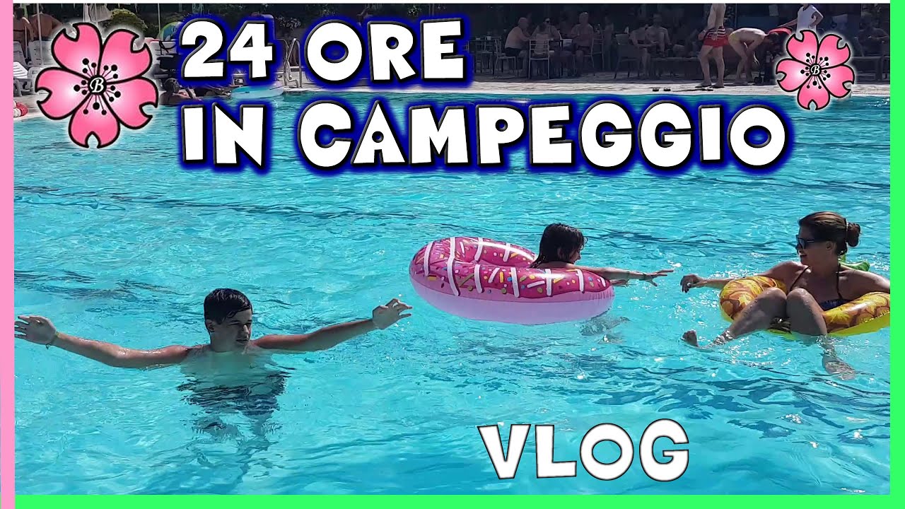 24 ORE IN CAMPEGGIO!! ROOM TOUR TENDA, PISCINA, TIGER! Barbara e Lara, Lele, Emi