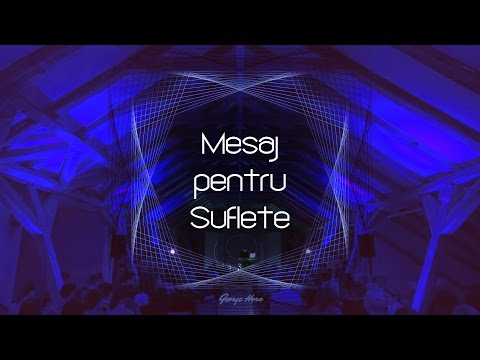 George Hora - Mesaj pentru Suflete (Live)